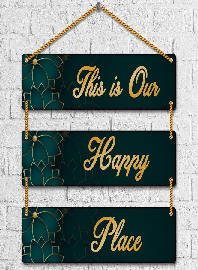 Yey Our Favourite Place Wooden Wall Hanging for Home Decor | Office | Living Room | Bedroom | Quotes Decorative Items (3 piece Wall hanging, Multicolor) (Our Happy Place) - Image 1